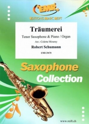 トロイメライ（ロベルト・シューマン）（テナーサックス+ピアノ）【Träumerei】