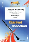 トランペット・ヴォランタリー（ウィリアム・ボイス）（クラリネット+ピアノ）【Trumpet Voluntary】