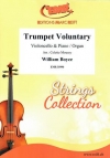 トランペット・ヴォランタリー（ウィリアム・ボイス）（チェロ+ピアノ）【Trumpet Voluntary】
