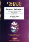 トランペット・ヴォランタリー（ジェレマイア・クラーク）（サックス四重奏）【Trumpet Voluntary】