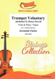 トランペット・ヴォランタリー（ジェレマイア・クラーク）（ヴィオラ+ピアノ）【Trumpet Voluntary】