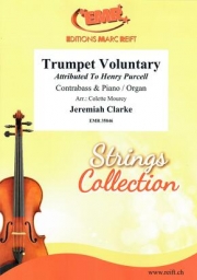 トランペット・ヴォランタリー（ジェレマイア・クラーク）（ストリングベース+ピアノ）【Trumpet Voluntary】