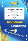 トランペット・ヴォランタリー（トーマス・サンダース・デュピュイ）（トロンボーン五重奏）【Trumpet Voluntary from Voluntary 2】