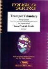 トランペット・ヴォランタリー (ヘンデル)（弦楽四重奏）【Trumpet Voluntary】