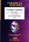 トランペット・ヴォランタリー (ヘンデル)（金管四重奏）【Trumpet Voluntary】