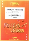トランペット・ヴォランタリー (ヘンデル)（金管五重奏）【Trumpet Voluntary】