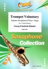 トランペット・ヴォランタリー (ヘンデル)（ソプラノサックス+ピアノ）【Trumpet Voluntary】