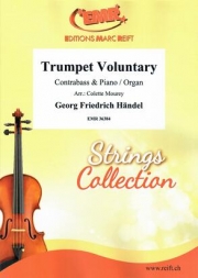 トランペット・ヴォランタリー (ヘンデル)（ストリングベース+ピアノ）【Trumpet Voluntary】