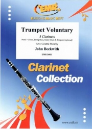 トランペット・ヴォランタリー (ジョン・ベックウィズ)（クラリネット五重奏）【Trumpet Voluntary】