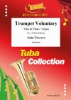 トランペット・ヴォランタリー (ジョン・トラバーズ)（テューバ+ピアノ）【Trumpet Voluntary】