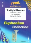 トワイライト・ドリームズ（ハーバート・クラーク）（ユーフォニアム+ピアノ）【Twilight Dreams】
