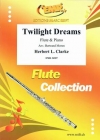 トワイライト・ドリームズ（ハーバート・クラーク）（フルート+ピアノ）【Twilight Dreams】
