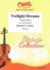トワイライト・ドリームズ（ハーバート・クラーク）（ヴィオラ+ピアノ）【Twilight Dreams】