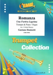 ロマンツァ（人知れぬ涙）（ガエターノ・ドニゼッティ）（トランペット+ピアノ）【Romanza】