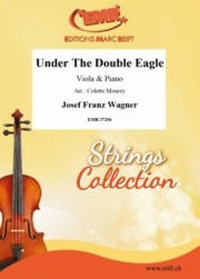 双頭の鷲の旗の下に（ヨゼフ・フランツ・ワーグナー）（ヴィオラ+ピアノ）【Under The Double Eagle】