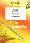 ワルツ（クロード・ドビュッシー）（フルート+ピアノ）【Valse】