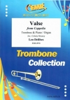 ワルツ ｢コッペリア」より（レオ・ドリーブ）（トロンボーン+ピアノ）【Valse from Coppelia】