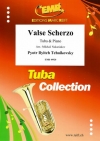 ワルツ・スケルツォ（チャイコフスキー）（テューバ+ピアノ）【Valse Scherzo】