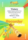 ビクトリー（ハーバート・クラーク）（ソプラノリコーダー+ピアノ）【Victory】