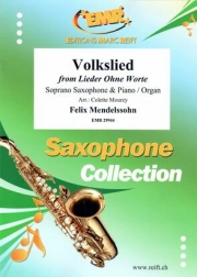 民謡「無言歌集」より（フェリックス・メンデルスゾーン）（ソプラノサックス+ピアノ）【Volkslied from Lieder Ohne Worte】