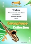ワルツ（ヨハネス・ブラームス）（アルトサックス+ピアノ）【Walzer】