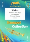 ワルツ（ヨハネス・ブラームス）（トランペット+ピアノ）【Walzer】