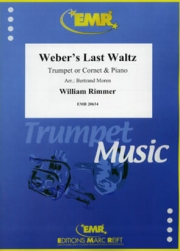 ウェーバーの最後のワルツ（ウィリアム・リマー）（トランペット+ピアノ）【Weber's Last Waltz】