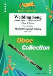 ウェディング・ソング「皇帝に捧げし命」より（ミハイル・グリンカ）（オーボエ+ピアノ）【Wedding Song from the Opera A Life For The Tsar】