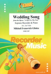 ウェディング・ソング「皇帝に捧げし命」より（ミハイル・グリンカ）（ソプラノリコーダー+ピアノ）【Wedding Song from the Opera A Life For The Tsar】
