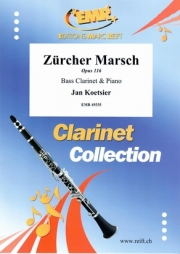 チューリッヒ・マーチ（ヤン・クーツィール）（バスクラリネット+ピアノ）【Zürcher Marsch Opus 116】
