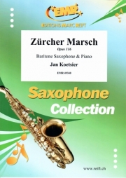 チューリッヒ・マーチ（ヤン・クーツィール）（バリトンサックス+ピアノ）【Zürcher Marsch Opus 116】