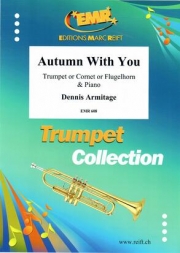 あなたと一緒の秋（デニス・アーミテージ）（フリューゲルホルン+ピアノ）【Autumn With You】