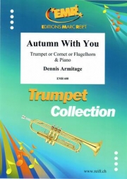あなたと一緒の秋（デニス・アーミテージ）（トランペットン+ピアノ）【Autumn With You】