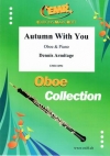 あなたと一緒の秋（デニス・アーミテージ）（オーボエ+ピアノ）【Autumn With You】