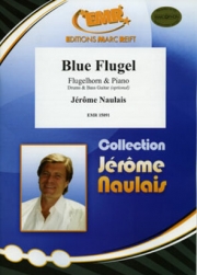 ブルー・フリューゲル（ジェローム・ノーレ）（フリューゲルホルン+ピアノ）【Blue Flugel】