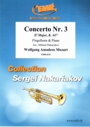 協奏曲・No.3・変ホ長調・K.447（モーツァルト）（フリューゲル・ホルン+ピアノ）【Concerto No. 3 in Eb Major, K. 447】