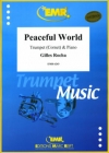 平和な世界（ギルス・ロッチャ）（トランペット+ピアノ）【Peaceful World】