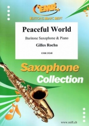 平和な世界（ギルス・ロッチャ）（バリトンサックス+ピアノ）【Peaceful World】