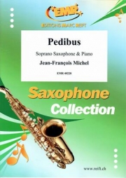 ペディプス（ジャン＝フランソワ・ミシェル）（ソプラノサックス+ピアノ）【Pedibus】