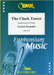 時計塔（ヤニック・ロマイラー）（ユーフォニアム+ピアノ）【The Clock Tower】