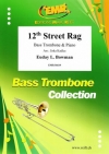 12番街のラグ（ユーディ・ルイ・ボウマン）（バストロンボーン+ピアノ）【12th Street Rag】
