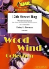 12番街のラグ（ユーディ・ルイ・ボウマン）（木管四重奏）【12th Street Rag】