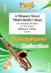 A Memory Sweet 'Midst Battle's Roar（ハーバート・クラーク）（アルトサックス+ピアノ）