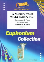A Memory Sweet 'Midst Battle's Roar（ハーバート・クラーク）（ユーフォニアム+ピアノ）