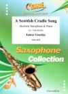 スコットランドの子守歌（ジェームス・グーレイ）（バリトンサックス+ピアノ）【A Scottish Cradle Song】