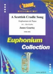 スコットランドの子守歌（ジェームス・グーレイ）（ユーフォニアム+ピアノ）【A Scottish Cradle Song】