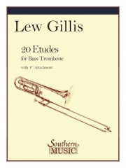 バストロンボーンのための20の練習曲（ルー・ギルス）（バストロンボーン）【20 Etudes For Bass Trombone】