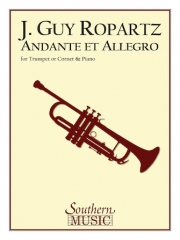 アンダンテとアレグロ（ジョセフ・ギイ・ロパルツ）（コルネット+ピアノ）【Andante and Allegro】