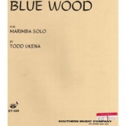 ブルー・ウッド（トッド・ウケナ）（マリンバ）【Blue Wood】
