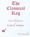 クラシカル・ラグ（ルイス・ジェンドラス）（木管五重奏）【The Classical Rag】